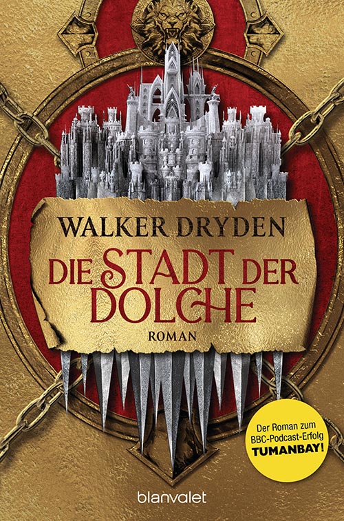 Walker Dryden - Die Stadt der Dolche